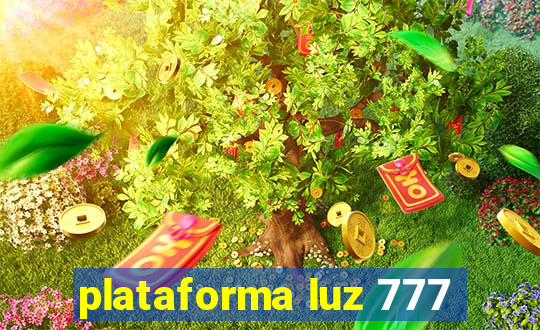 plataforma luz 777